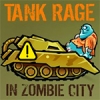 Tank Rage in Zombie City Hacked