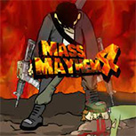 Mass Mayhem 4