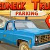 Redneck Truck Parking