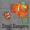 Steel Dangers