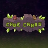 Cave Chaos