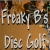 Freaky B&s Disc Golf Image