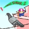Pigeon\'s Revenge 2 Image