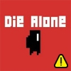 Die Alone Hacked